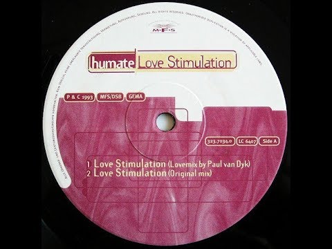 Humate – Love Stimulation (Lovemix by Paul Van Dyk) (1993)