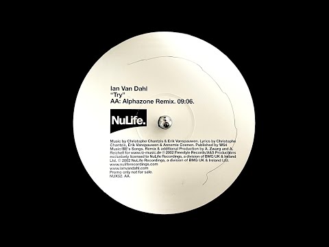 Ian Van Dahl – Try (Alphazone Remix) (2002)
