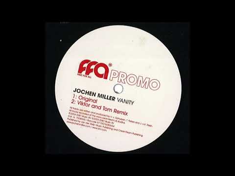 Jochen Miller – Vanity (Original) (2004)