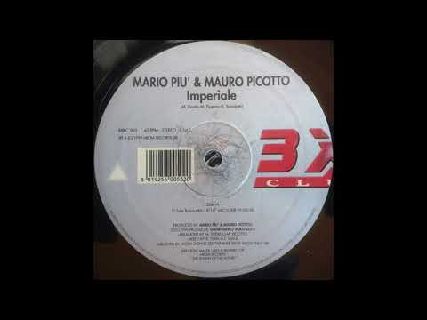 Mario Piu & Mauro Picotto – Imperiale (Sole Rosso Mix) (2000)