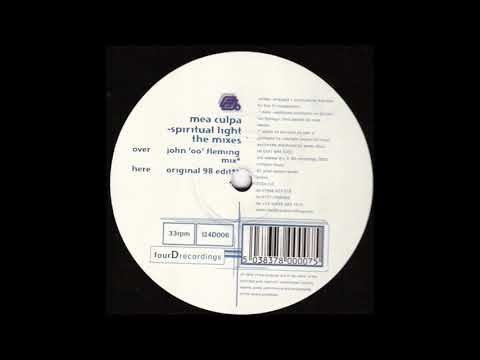 Mea Culpa – Spiritual Light (John '00' Fleming Mix) (2000)