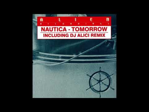 Nautica – Tomorrow (DJ Alici Remix) (2000)
