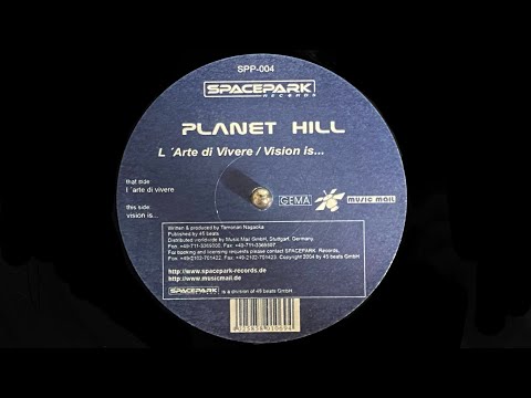 Planet Hill – L'Arte Di Vivere (2004)