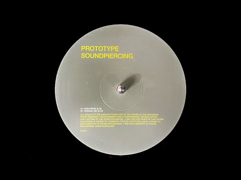 Prototype – Soundpiercing (Original Mix) (1999)