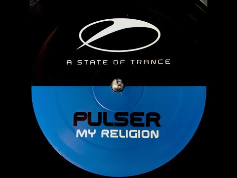 Pulser – My Religion (Original Mix) (2003)