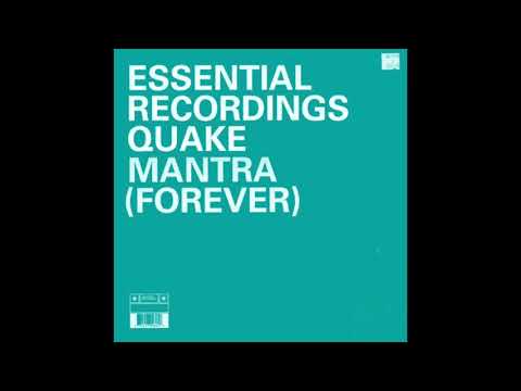 Quake – Mantra (Forever) (Original Mix) (1999)