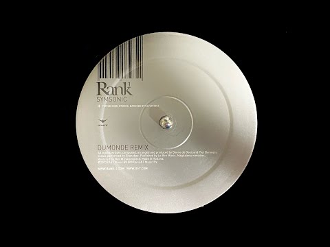 Rank 1 – Symsonic (DuMonde Remix) (2004)