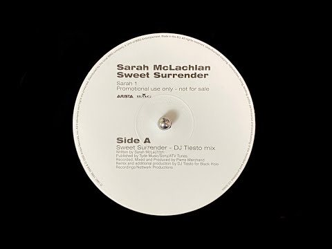 Sarah McLachlan – Sweet Surrender (DJ Tiësto Remix) (2000)