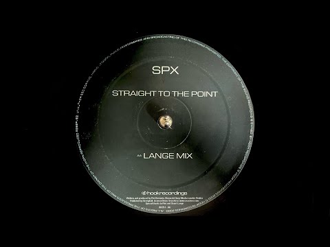SPX – Straight To The Point (Lange Remix) (2000)