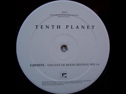 Tenth Planet – Ghosts (Vincent De Moor Original Mix) (2000)