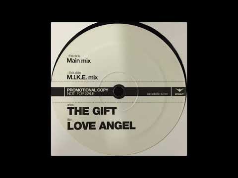 The Gift – Love Angel (Main Mix) (2003)