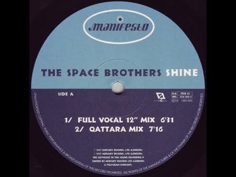 The Space Brothers – Shine (Full Vocal 12" Mix) (1997)
