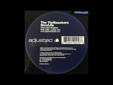 The Thrillseekers – NewLife (Lange Mix) (2004)