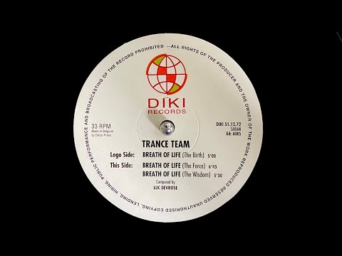 Trance Team – Breath Of Life (The Force) (1994)