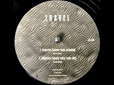 Travel – Bulgarian (Signum Remix Extended) (1998)