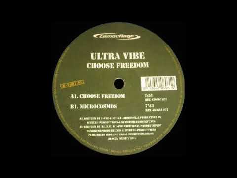 Ultra Vibe – Choose Freedom (2001)