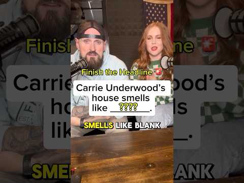 Carrie Underwood’s house smells like …