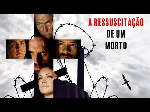 A Ressuscitação de Um Morto | Filme cristão em português