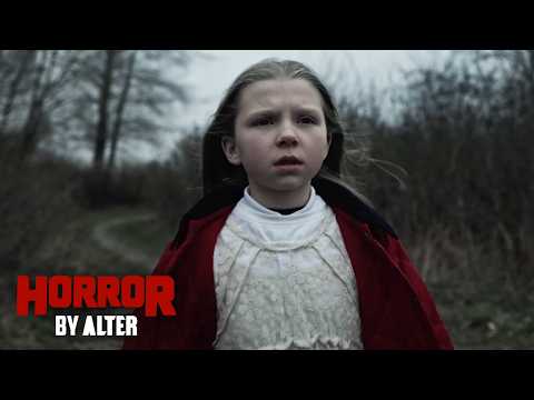 Horror Short Film “The Little Girl Eater” | ALTER | Online Premiere