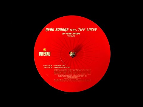 Redd Square Feat. Tiff Lacey – In Your Hands (Minimalistix Remix) (2002)