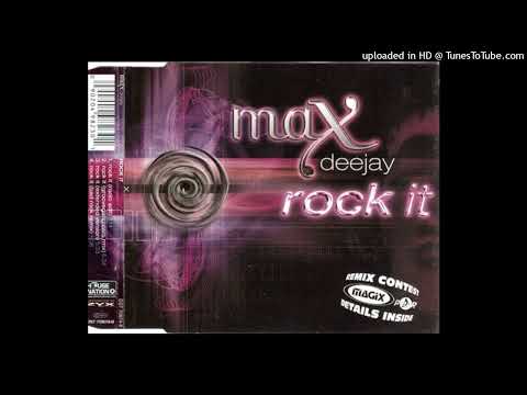 Max Deejay – Rock It (Groove Gangsters Remix)