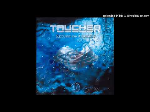Taucher – Way To Your Heart (Temple Of Light Mix)