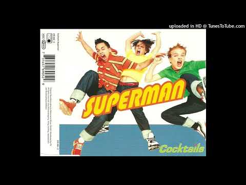 Cocktails – Superman (Chill Out Mix)