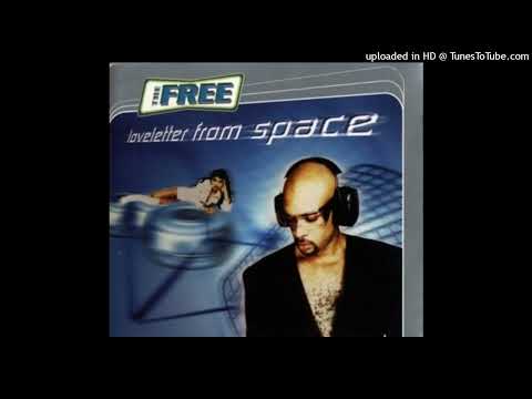 The Free – Loveletter From Space (DJ Quicksilver Remix)