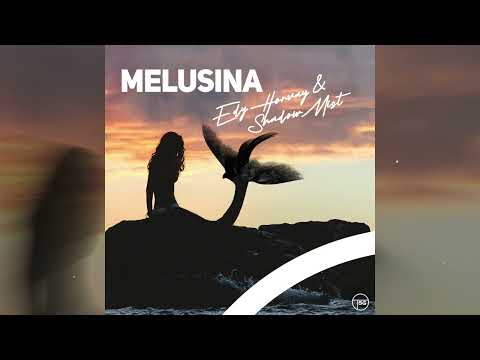 Shadow Mist & EDY HORVAY – Melusina (Official Audio)