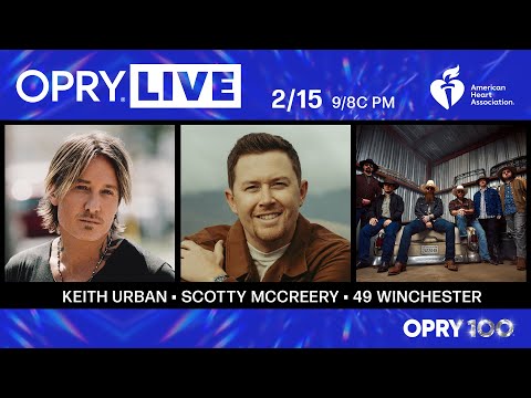 Opry Live – Keith Urban, Scotty McCreery, and 49 Winchester