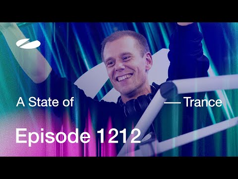 A State of Trance Episode 1212 – Armin van Buuren (@astateoftrance)