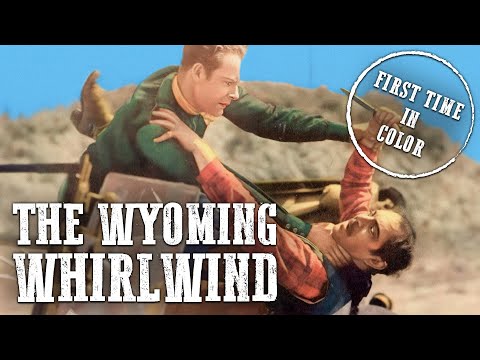 The Wyoming Whirlwind | COLORIZED | Action Western