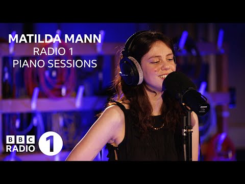 Matilda Mann – Girls – Radio 1 Piano Sessions
