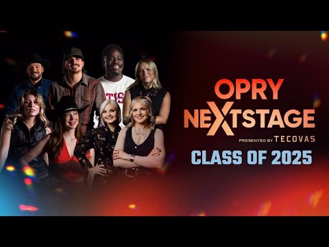 Opry NexStage Class of 2025