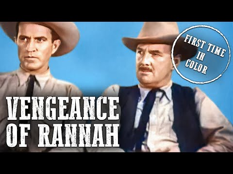 Vengeance of Rannah | Rin Tin Tin | Cowboys | Full Western Movie