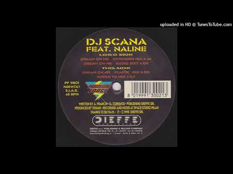 DJ Scana feat. Naline – Dream On Me (Radio Edit)