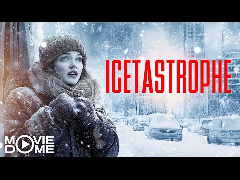 ICETASTROPHE – (SCI-FI DISASTER MOVIE) – Full Movie on Moviedome UK