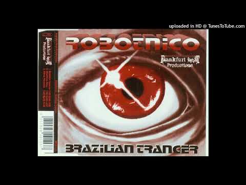 Robotnico – Brazilian Trancer