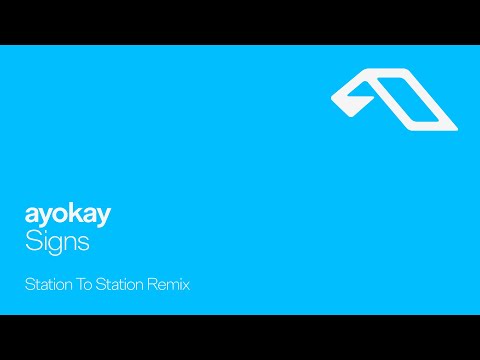 ayokay – Signs (Station To Station Remix)