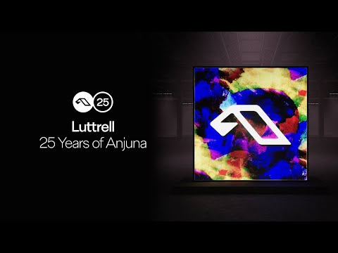 25 Years Of Anjuna Mixed By Luttrell