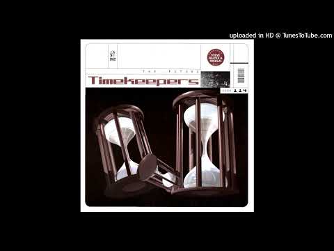 Timekeepers – The Future (Edit)