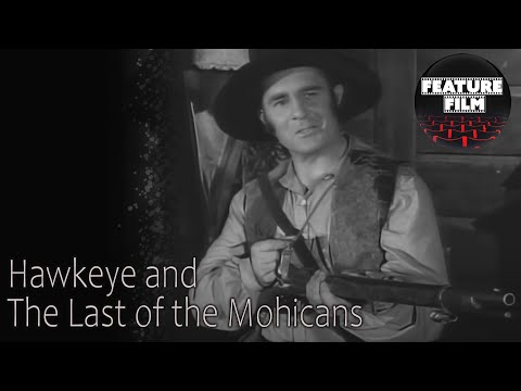 Hawkeye and the Last of the Mohicans (1957) ep. 12 – Classic Western Adventure Series