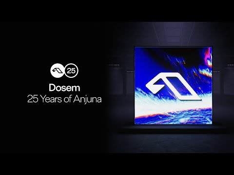 25 Years Of Anjuna Mixed By Dosem @Dosem