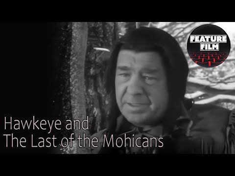 Hawkeye and the Last of the Mohicans (1957) ep. 06 – Classic Western Adventure Series