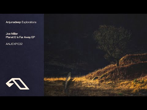 Joe Miller – Planet E Is Far Away