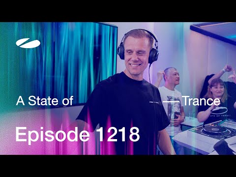A State of Trance Episode 1218 – Guest Mix by Simon Patterson  (@astateoftrance)