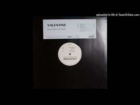 Valentine – Your Place Or Mine (Klubbheads Mix)