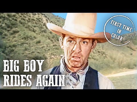 Big Boy Rides Again | Western | English | Colorized