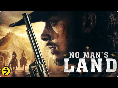 NO MAN’S LAND | Action Packed Full Western Movie | Free Movie