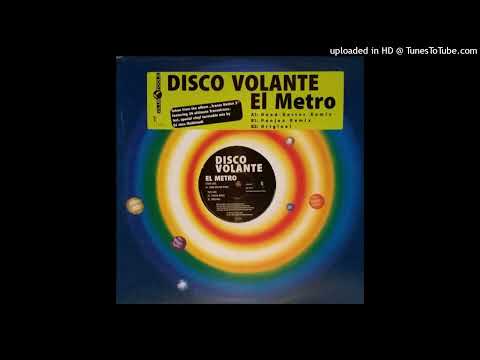 Disco Volante – El Metro (Head-Doctor Remix)